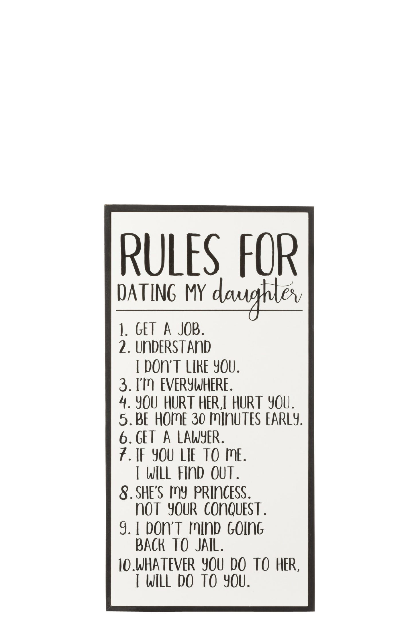 PLACARD RULES FOR DATING MY DAUGHTER WOOD/CERAMIC WHITE/BLACK